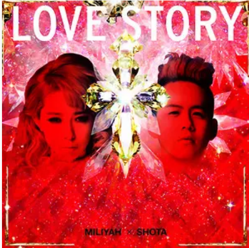 Love Story（加藤ミリヤ演唱歌曲）