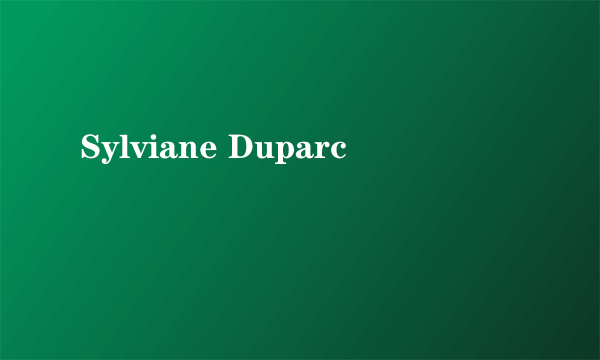 Sylviane Duparc