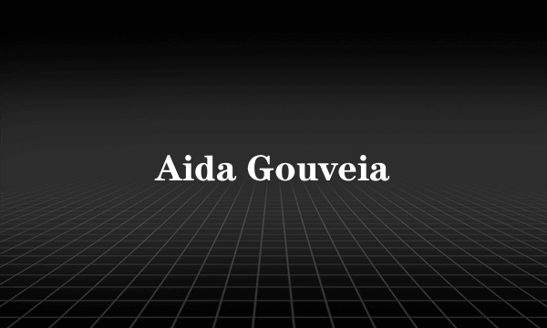 Aida Gouveia