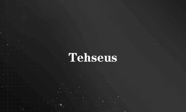 Tehseus