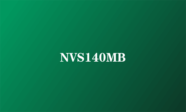 NVS140MB