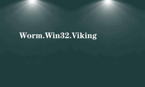 Worm.Win32.Viking