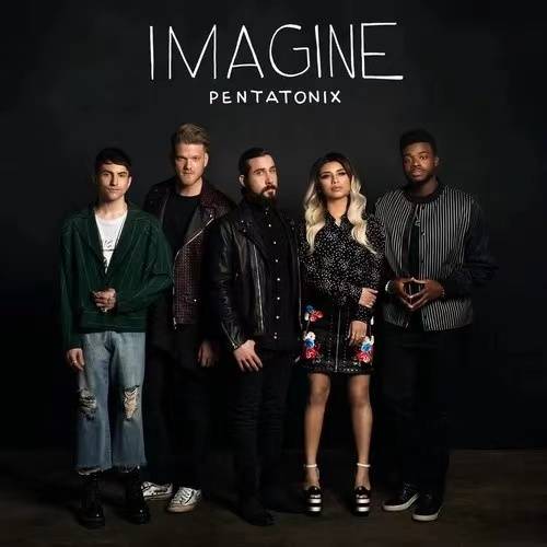 imagine（Pentatonix演唱歌曲）