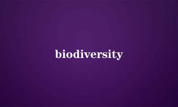 biodiversity