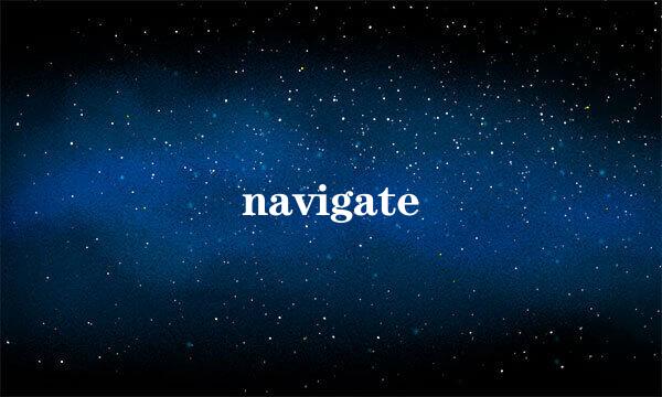 navigate