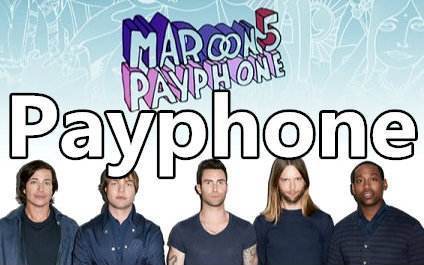 泪求Maroon 5 Payphone 歌词翻译 别用电脑翻译