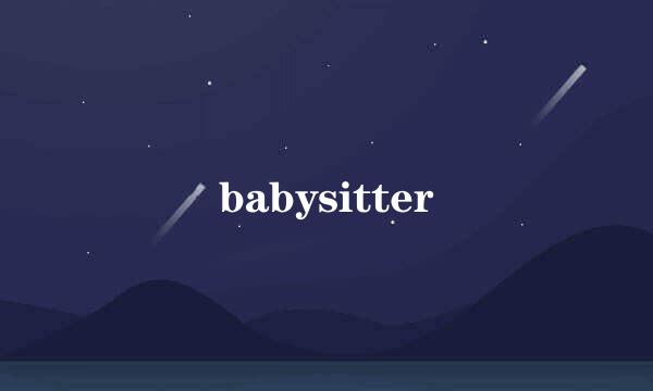 babysitter