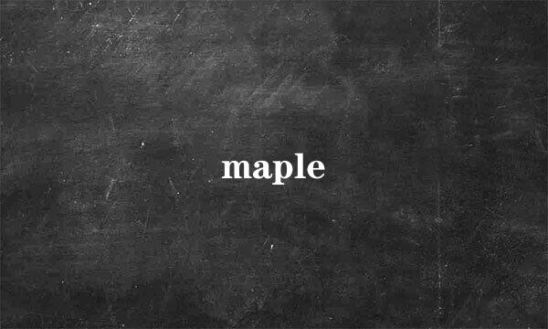 maple