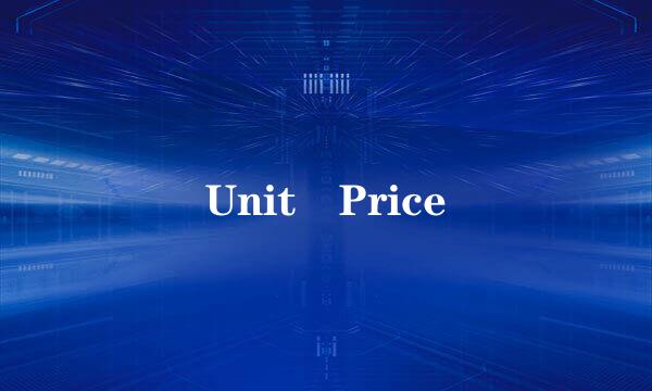 Unit Price