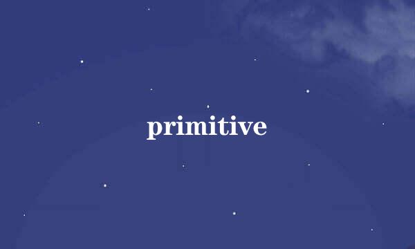 primitive