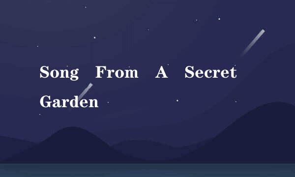 Song From A Secret Garden