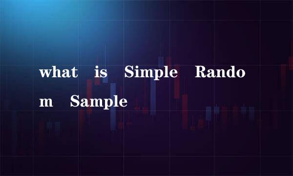 what is Simple Random Sample