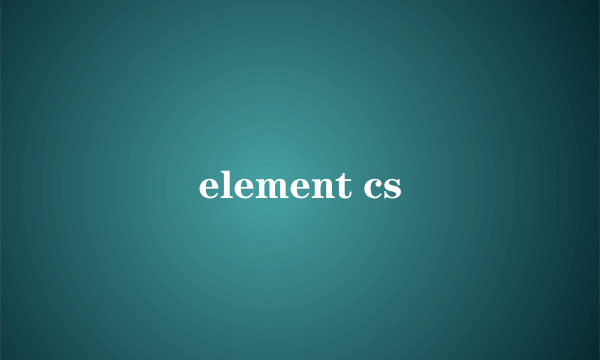 element cs