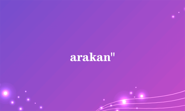 arakan